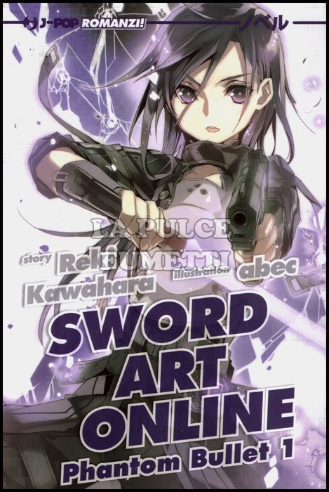 SWORD ART ONLINE LIGHT NOVEL #     5 - PHANTOM BULLET 1